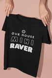 Kids Mini Raver T-Shirt